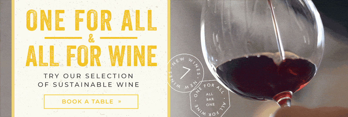 One for all & all for wine at All Bar One - Book a table
