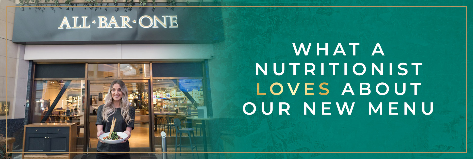 What a nutritionist loves about our new menu